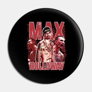 Max Holloway / vintage grunge Pin
