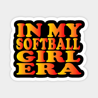 in my softball girl era Magnet