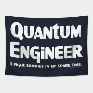 Quantum Engineer Zombie Fighter Tapestry