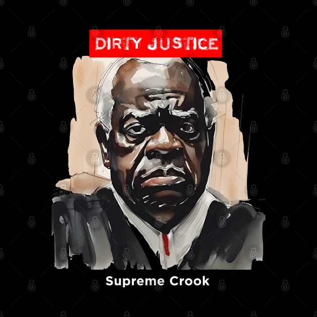 Clarence Thomas: Dirty Justice on a Dark Background by Puff Sumo