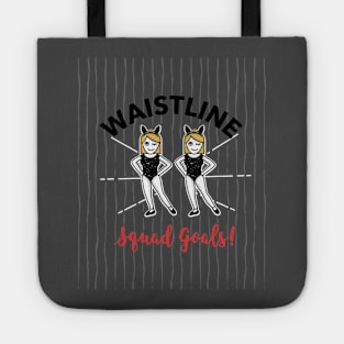 Squad Goals Tote