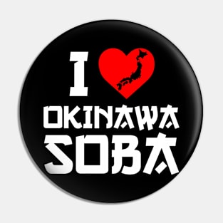 I Love Okinawa Soba | I Heart Okinawa Soba Pin