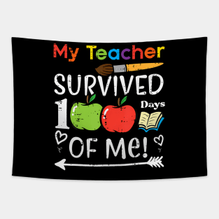 My Teacher Survived 100 Days Of Me 100th Day Girls Boys Kids Tapestry