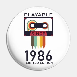 playable since 1986 limited edition vintage Pin