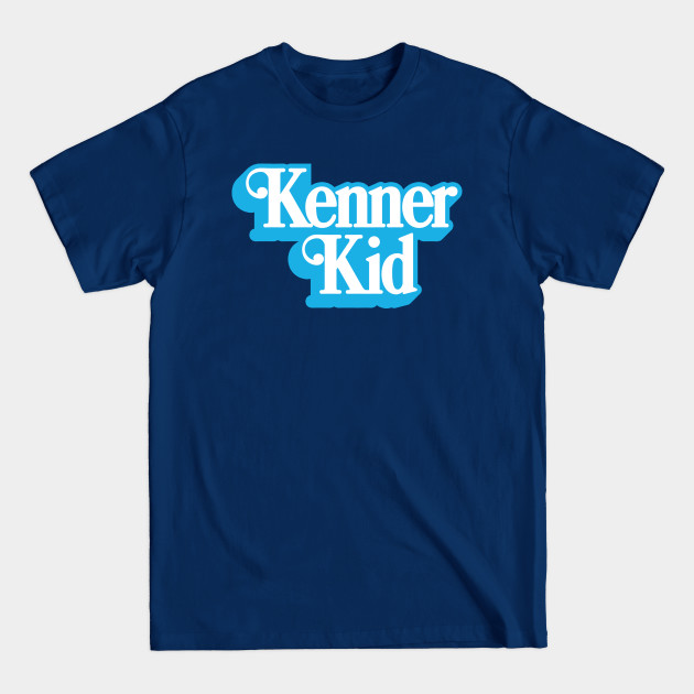 Disover I'm a Kenner Kid - Kenner Toys - T-Shirt