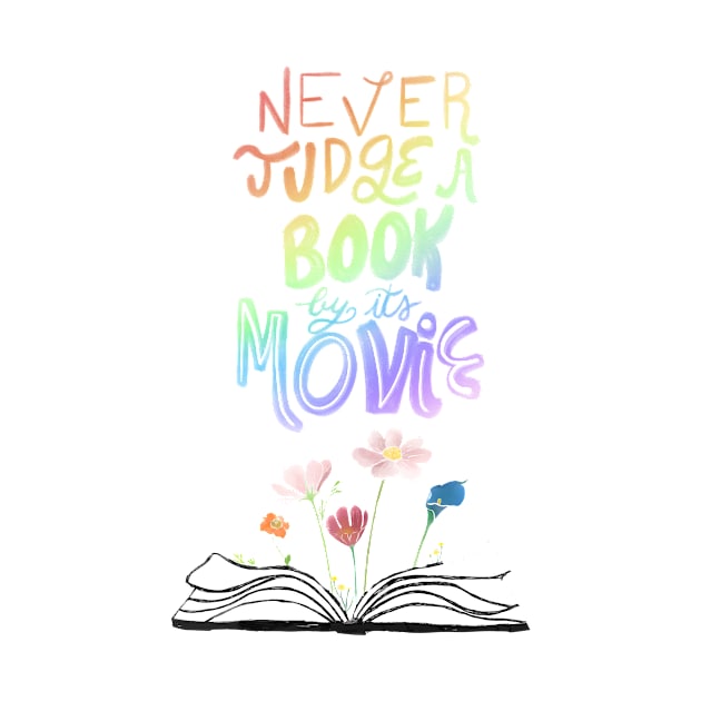 Never judge a book by its movie by Uwaki