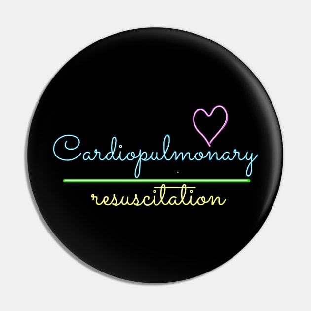 T-shirt for all who care: Cardiopulmonary resuscitation Pin by Namwuob