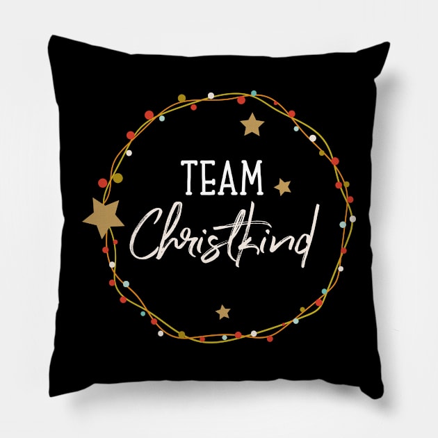 Team Christkind  Outfit for Family Christmasoutfit Pillow by alpmedia