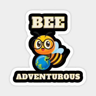 Bee Adventurous Magnet