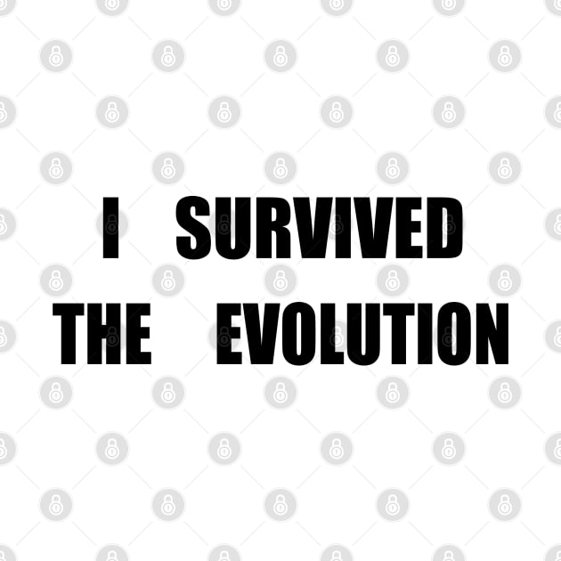 I Survived The Evolution by Muppet History