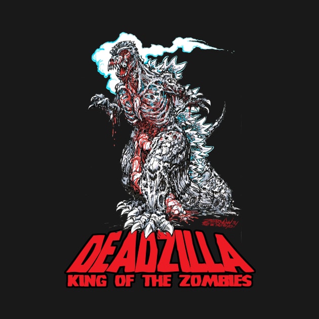 DEADZILLA: KING OF THE ZOMBIES by ZornowMustBeDestroyed