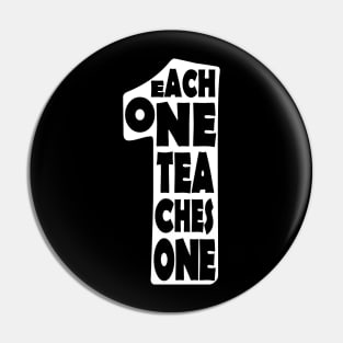'Each One Teaches One' Education Shirt Pin