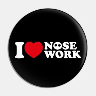 I love nosework Pin