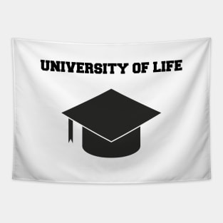 UNIVERSITY OF LIFE Tapestry