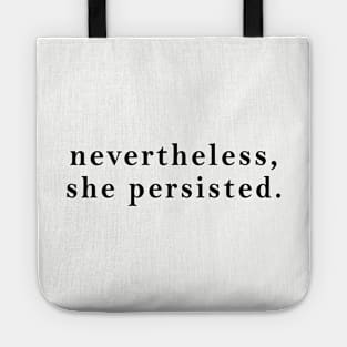 Nevertheless She Persisted Womens Clothing Feminist Feminism Resist Clothing Tops And Tees Tee Resist Mom Tote