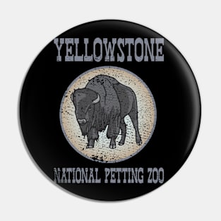 Yellowstone National Petting Zoo Pin