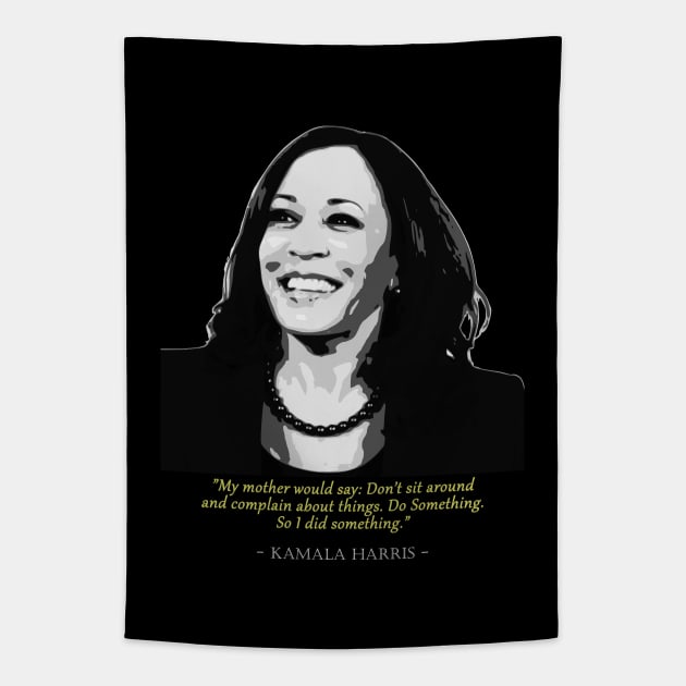 Kamala Harris Quote Tapestry by Nerd_art