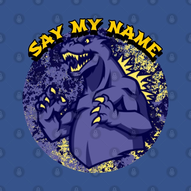 Say My Name by CTJFDesigns