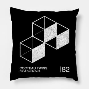 Cocteau Twins / Blind Dumb Deaf / Minimalist Graphic Artwork Design Pillow