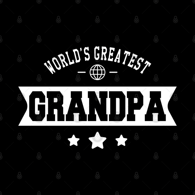 Grandpa - World's Greatest Grandpa by KC Happy Shop