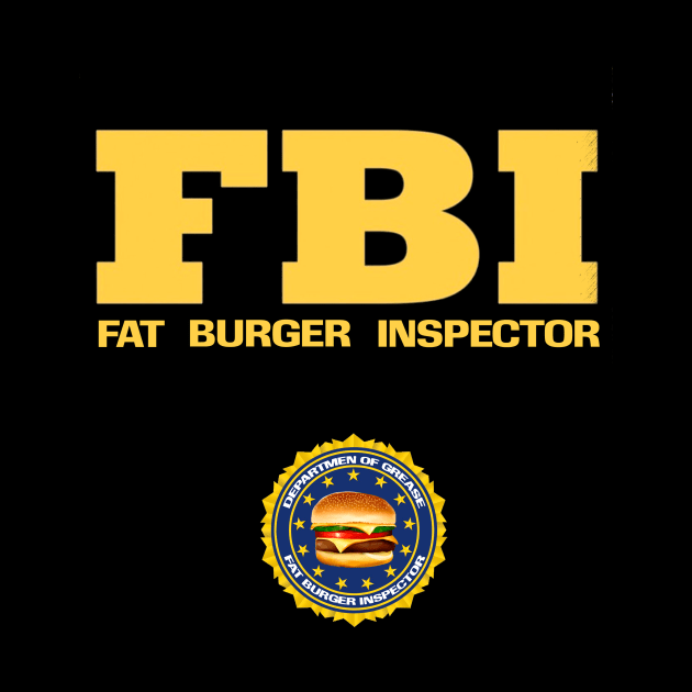 Fat Burguer Inspector. by Clathrus