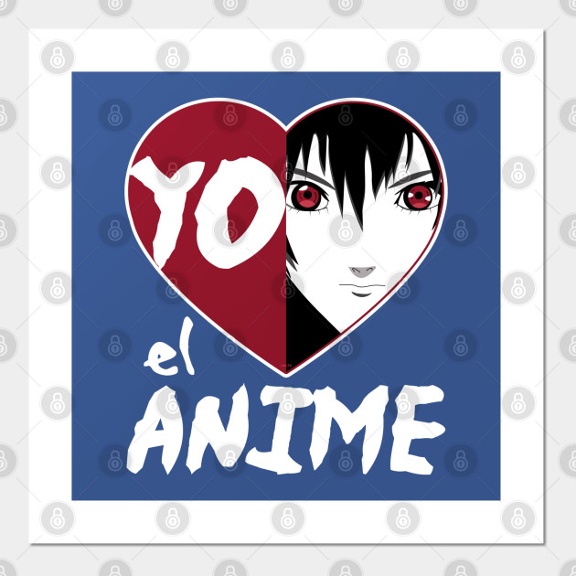 Yo Amo El Anime Face Anime Poster Und Kunst Teepublic De