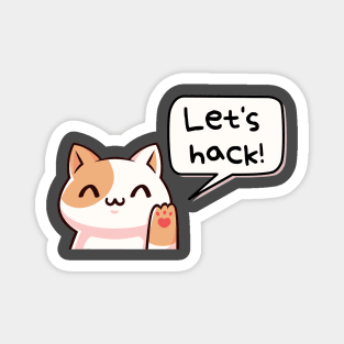 Let's hack (ethically, of course) :) | Hacker design Magnet