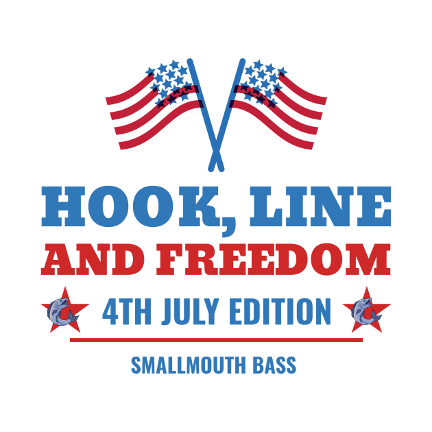 Hook, Line, and Freedom: Smallmouth Bass 4th of July Edition by lildoodleTees