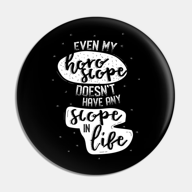 Horoscope Quote Pin by madeinchorley