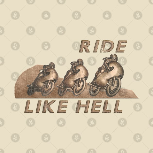 Ride Like Hell by MotoGirl