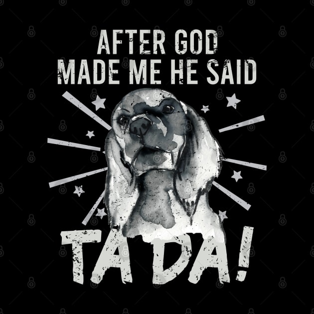 TaDa Vintage funny cocker spaniel with Distressed TaDa retro cocker spaniel by alcoshirts