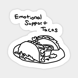 Emotional Support Tacos Magnet