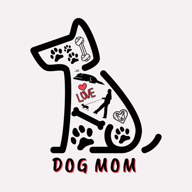 Dog Mom by Rebecca Abraxas - Brilliant Possibili Tees