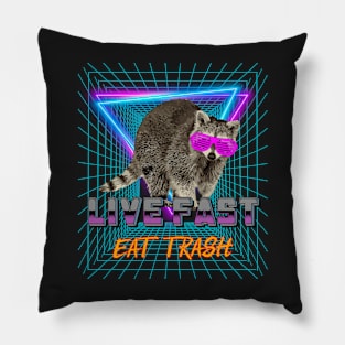 Copy of Live Fast Eat Trash, live fast eat trash funny Pillow