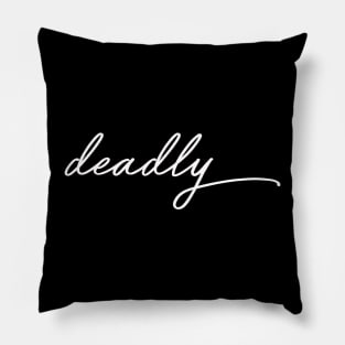 Deadly Elegant Pillow