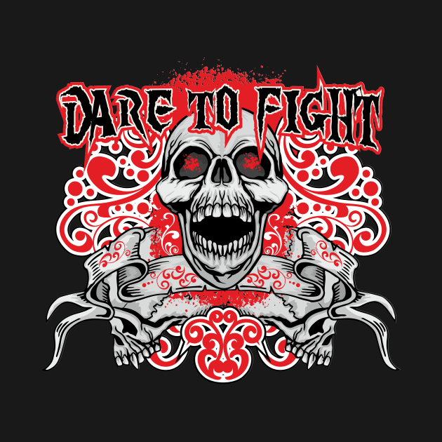 Dare To Fight by black8elise