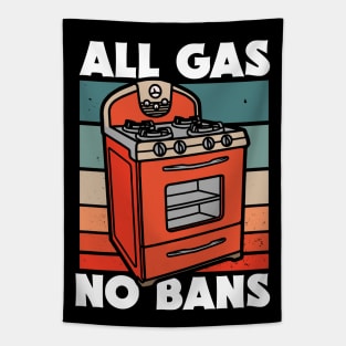 Retro All Gas No Bans // Funny Gas Stove Protest Tapestry