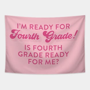 Ready for 4th grade Tapestry