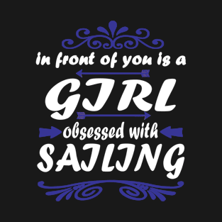 Sailing sailboat women sea gift sailing trip T-Shirt