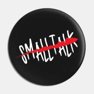 SMALLTALK Pin