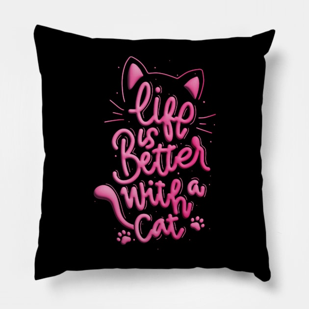 Life is better with a cat Pillow by Velvet Love Design 