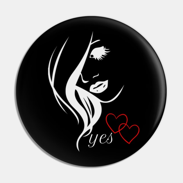 Designe for men women about love. She said " Yes" Pin by IPRINT