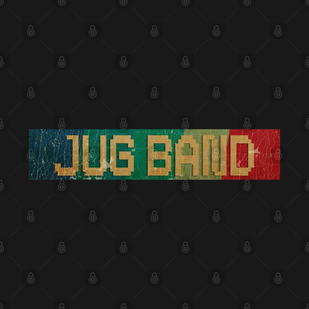 Jug Band  - RETRO COLOR - VINTAGE by AgakLaEN