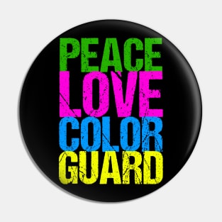 Peace Love Color Guard Pin