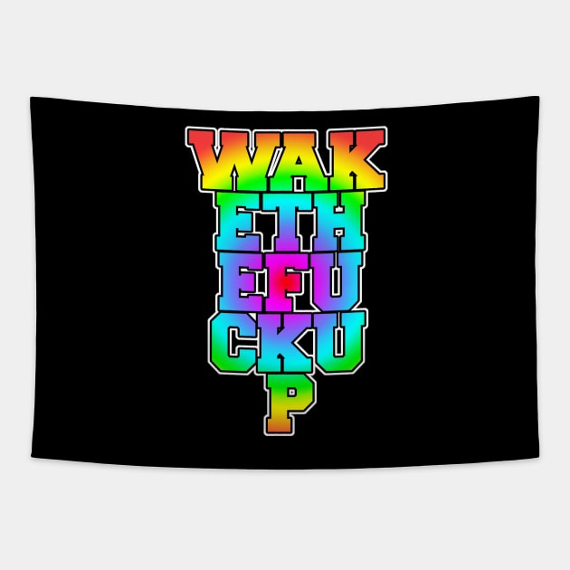 Wake the F*** Up Tapestry by kruk