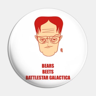 Bears Beets Battlestar Galactica Pin