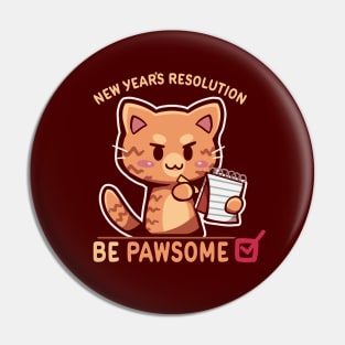 New Years Resolution is to Be Pawsome Pin