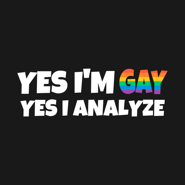 Gay Analyze by FunnyStylesShop