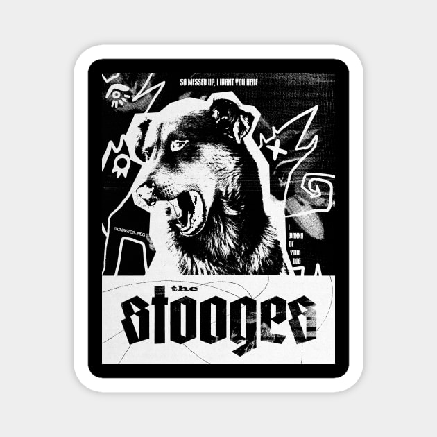 I Wanna Be Your Dog by The Stooges Magnet by christos.jpeg