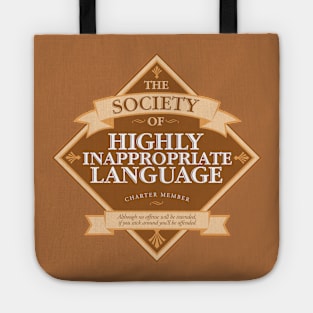 Society of Highly Inappropriate Language Tote